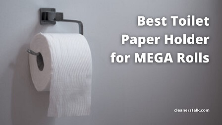 https://cleanerstalk.com/wp-content/uploads/2021/03/Best-Toilet-Paper-Holder-for-Large-and-MEGA-Rolls-cleanerstalk.com_.jpg